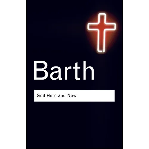 God Here and Now - Paperback