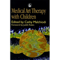 Medical Art Therapy with Children - Paperback