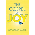 The Gospel of Joy - Paperback