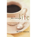 Fresh Brewed Life Study Guide: A Stirring Invitation to Wake Up Your Soul - Paperback