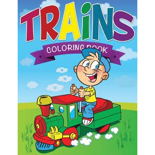 Trains Coloring Book - Paperback