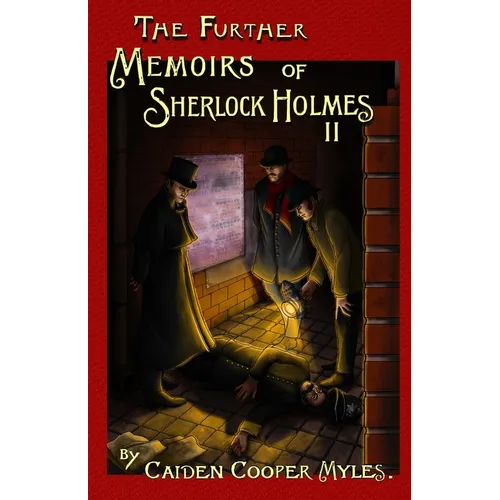 The Further Memoirs of Sherlock Holmes - II - Paperback