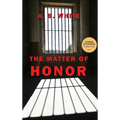 The Matter of Honor (HC) - Hardcover
