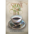 Stone Cold Tea - Paperback