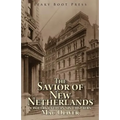 The Savior of New Netherlands: a poetry cycle in six chapters - Paperback