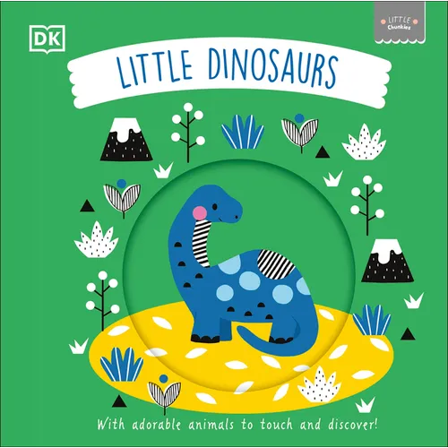 Little Chunkies: Little Dinosaurs - Board Book