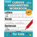 Cursive Handwriting Workbook for Kids: Cursive Writing Practice Book for Beginners Cursive Letter Tracing: 100 Practice Pages - Letters, Words and Sen - Paperback