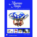 Murano Magic: Complete Guide to Venetian Glass, Its History and Artists - Hardcover