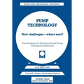 Pump Technology: New Challenges -- Where Next? Churchill College, Cambridge, England 18-20 April, 1989 - Paperback