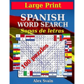 Spanish Word Search: Large Print Book for Adult Sopas de Letras en Español - Paperback