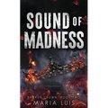 Sound of Madness - Paperback