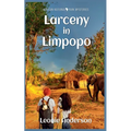 Larceny in Limpopo - Paperback