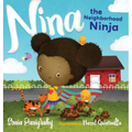 Nina the Neighborhood Ninja - Hardcover