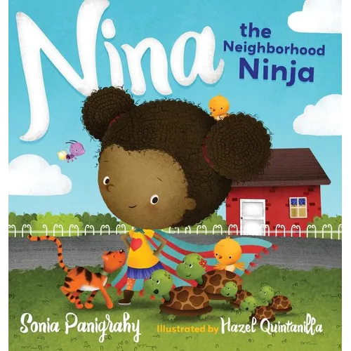 Nina the Neighborhood Ninja - Hardcover