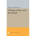 Change, Hope and the Bomb - Paperback