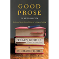 Good Prose: The Art of Nonfiction - Paperback