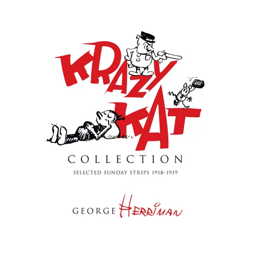 Krazy Kat Collection: Selected Sunday Strips 1918-1919 - Paperback