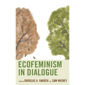Ecofeminism in Dialogue - Paperback