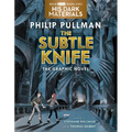 The Subtle Knife Graphic Novel - Hardcover