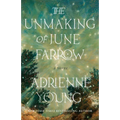 The Unmaking of June Farrow - Paperback