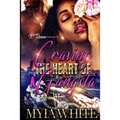 Craving the Heart of A Gangsta - Paperback