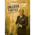 Unleash Your Purpose - Paperback