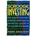 Scrooge Investing, Second Edition, Now Updated: The Barg. Hunt's Gde to Mre Th. 120 Things Youcando Tocut Cost Invest. - Paperback