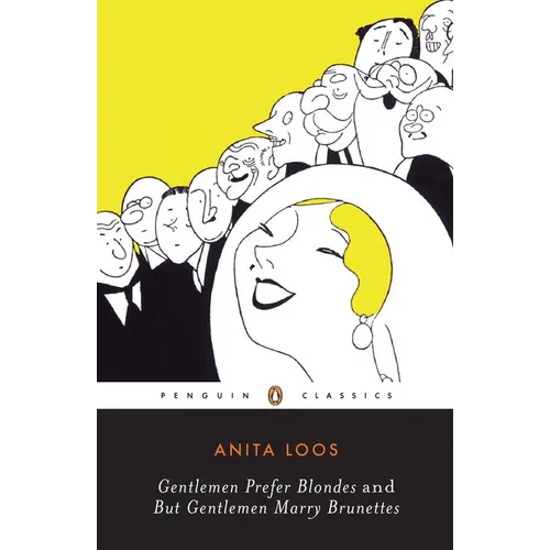 Gentlemen Prefer Blondes and But Gentlemen Marry Brunettes - Paperback