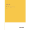 The Newspaper Press: Vol. II - Paperback
