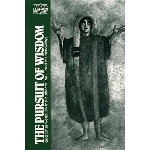 The Pursuit of Wisdom and Other Works - Paperback