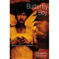 Butterfly Boy: Memories of a Chicano Mariposa - Paperback
