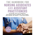 The Handbook for Nursing Associates and Assistant Practitioners - Paperback
