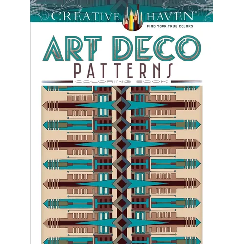 Creative Haven Art Deco Patterns Coloring Book - Paperback