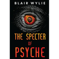 The Specter of Psyche - Paperback