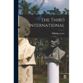 The Third International - Paperback