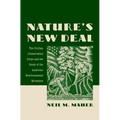 Nature's New Deal: The Civilian Conservation Corps and the Roots of the American Environmental Movement - Paperback