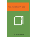 The Mysteries of God - Hardcover