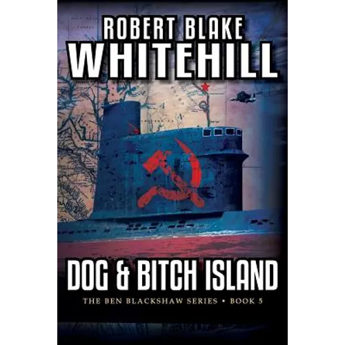 Dog & Bitch Island - Paperback
