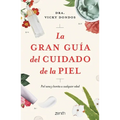 La Gran Guía del Cuidado de la Piel - Paperback