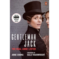Gentleman Jack (Movie Tie-In): The Real Anne Lister - Paperback