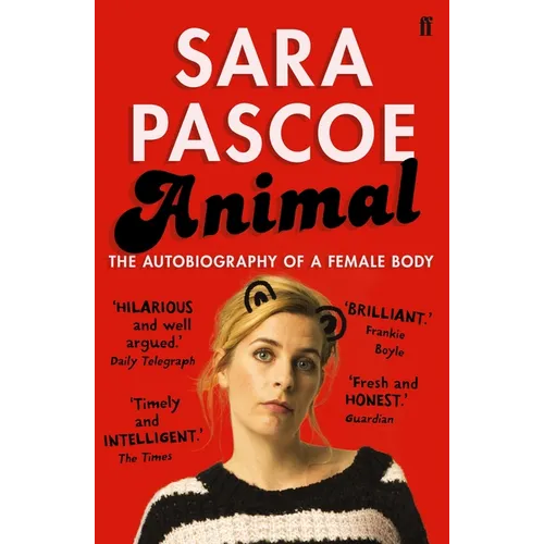 Animal: The Autobiography of a Female Body - Paperback