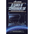 In Search of Schrodinger's Cat: Quantum Physics and Reality - Paperback