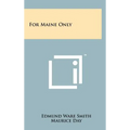 For Maine Only - Hardcover