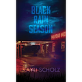 Black Rain Season - Hardcover
