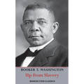 Up from Slavery: An Autobiography (Complete and unabridged.) - Hardcover