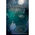 Mermaidens 2: Darker Waters - Paperback