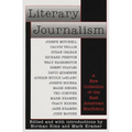 Literary Journalism: A New Collection of the Best American Nonfiction - Paperback
