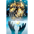 Jus' Sharn' Tidbits Volume 1 Devotions - Paperback