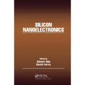 Silicon Nanoelectronics - Paperback