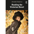 Reading the Victorian Novel - Paperback